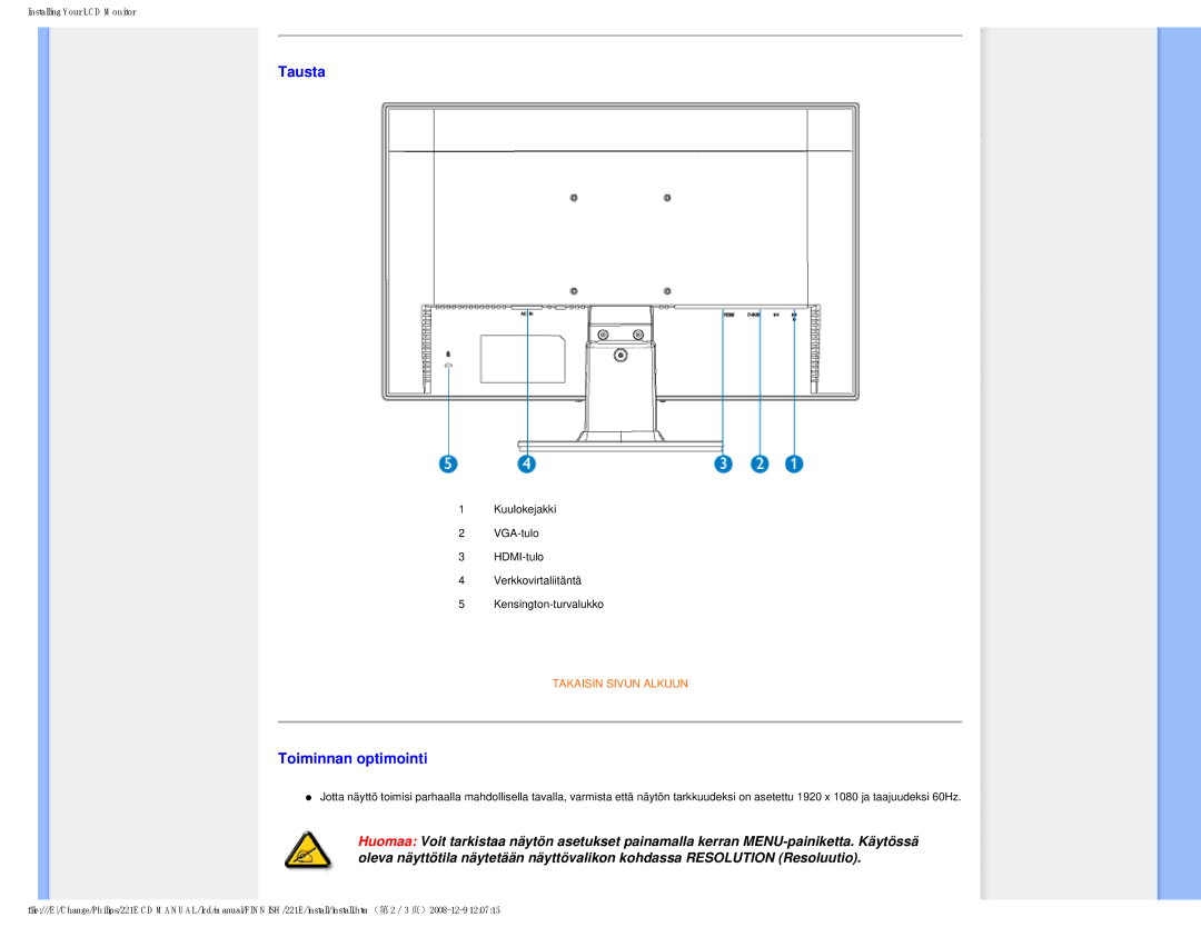 Philips 22IE user manual Tausta, Toiminnan optimointi 