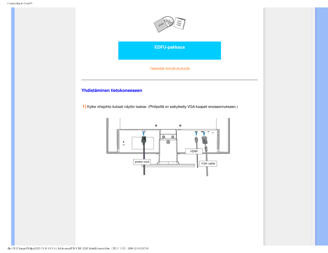 Philips 22IE user manual EDFU-pakkaus, Yhdistäminen tietokoneeseen 