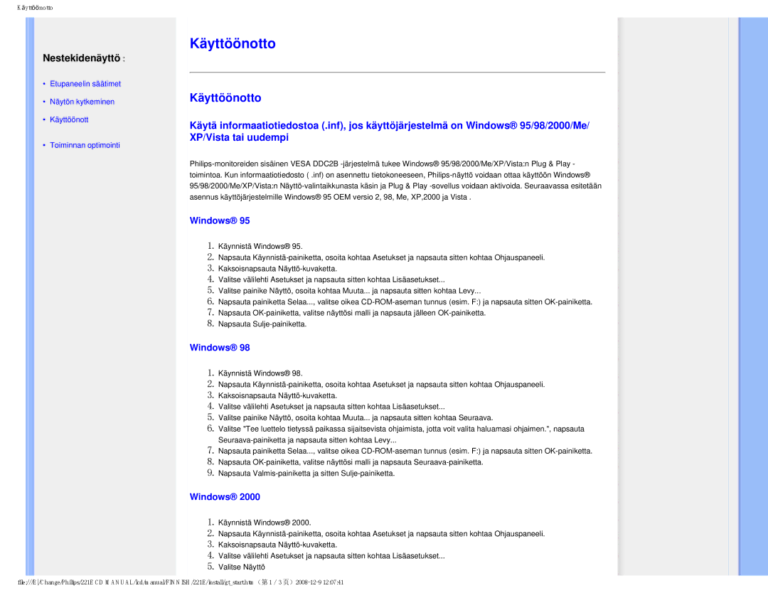 Philips 22IE user manual Käyttöönotto, Windows 