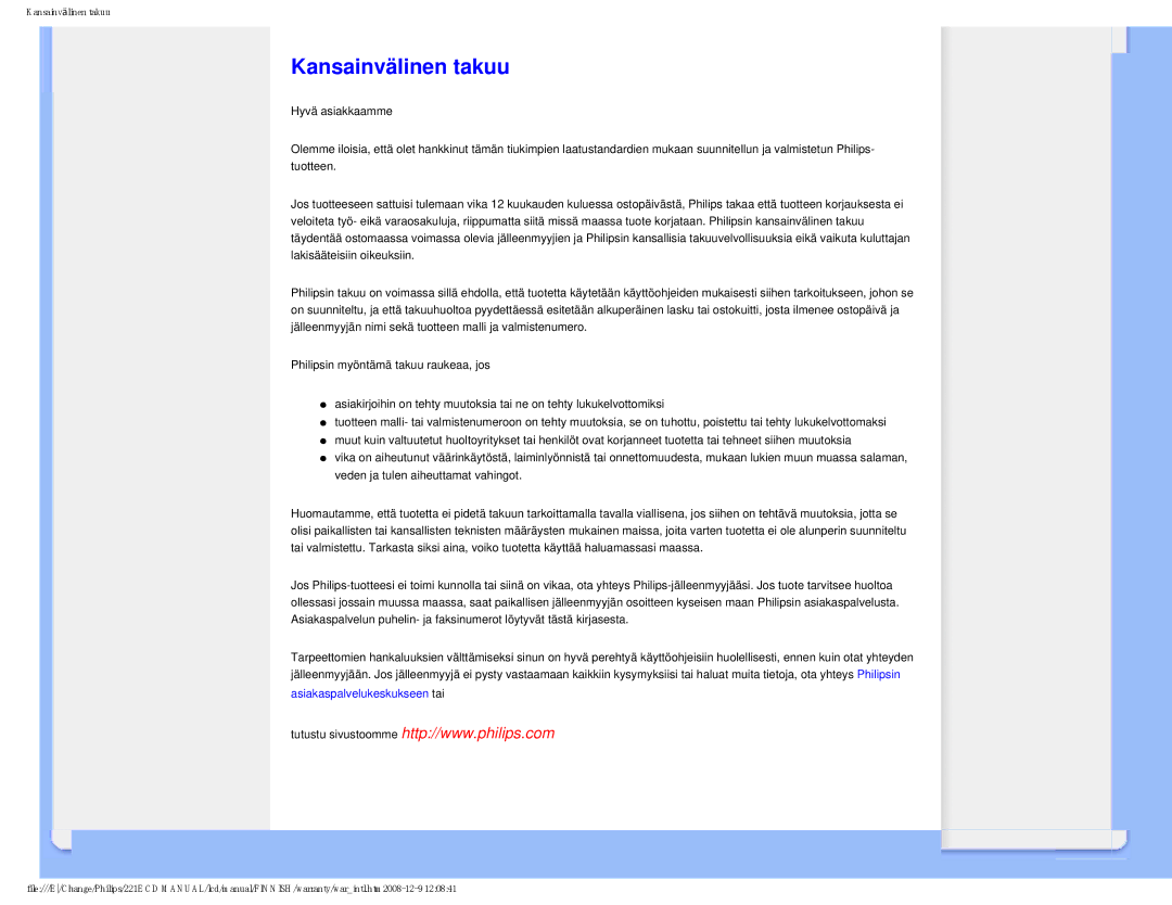 Philips 22IE user manual Kansainvälinen takuu 