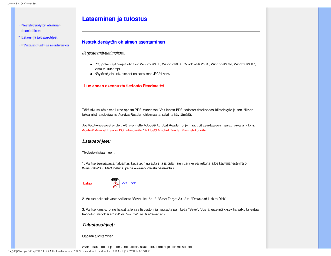 Philips 22IE user manual Lataaminen ja tulostus, Nestekidenäytön ohjaimen asentaminen, Latausohjeet, Tulostusohjeet 