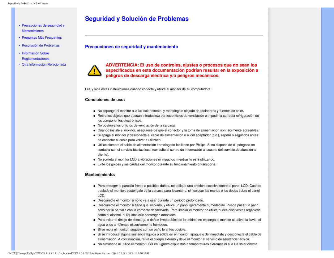 Philips 22IE user manual Seguridad y Solución de Problemas, Precauciones de seguridad y mantenimiento, Condiciones de uso 