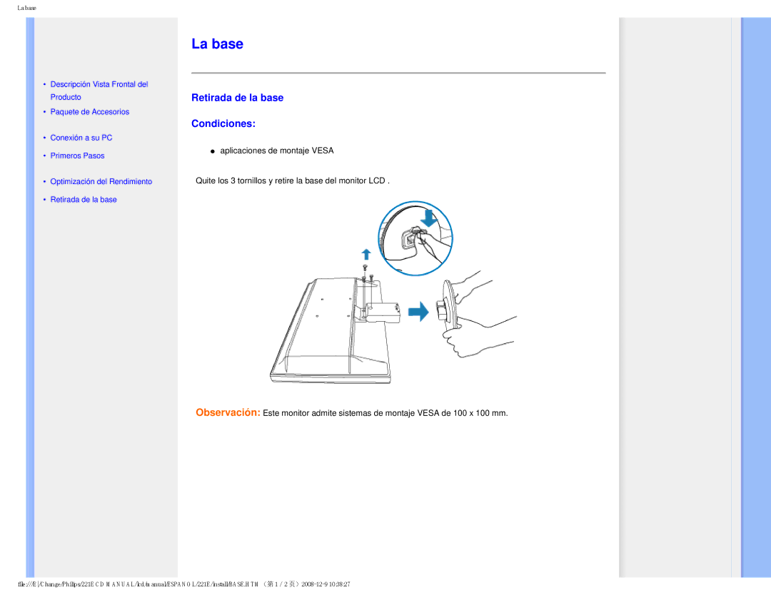 Philips 22IE user manual La base, Retirada de la base Condiciones 