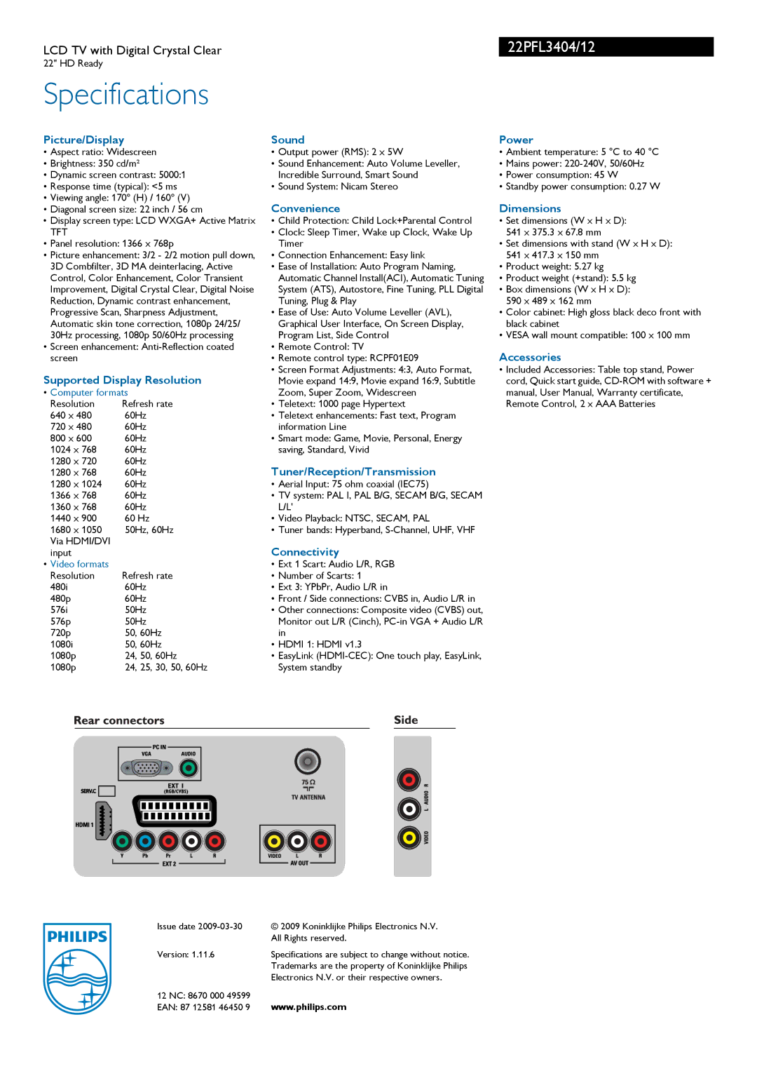 Philips 22PFL3404 Picture/Display, Supported Display Resolution, Sound, Convenience, Tuner/Reception/Transmission, Power 