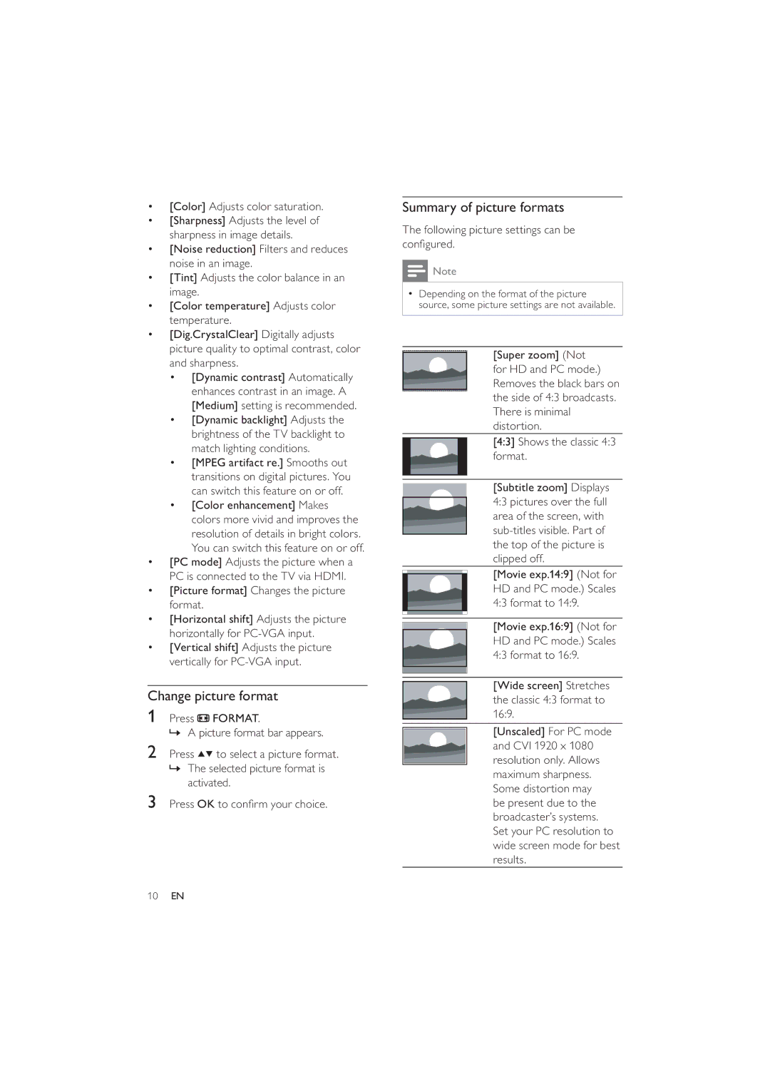 Philips 26PFL3404/77, 22PFL3404/77 Change picture format, Summary of picture formats, Color Adjusts color saturation 