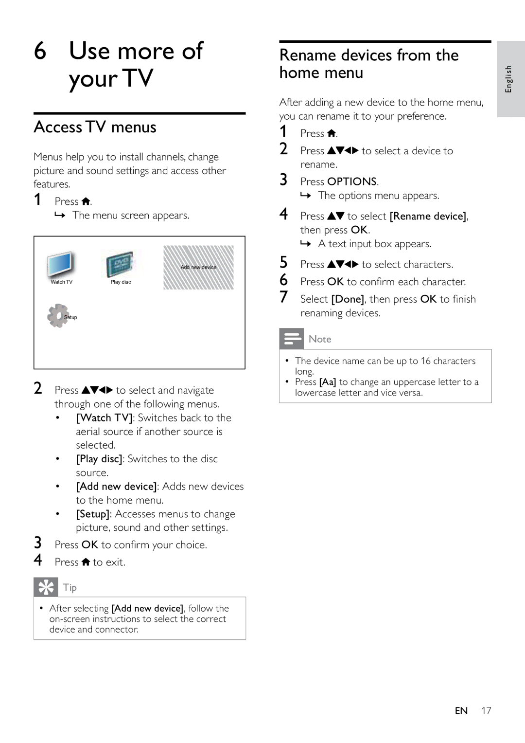 Philips 22PFL3805H user manual Use more of your TV, Access TV menus, Rename devices from the home menu 