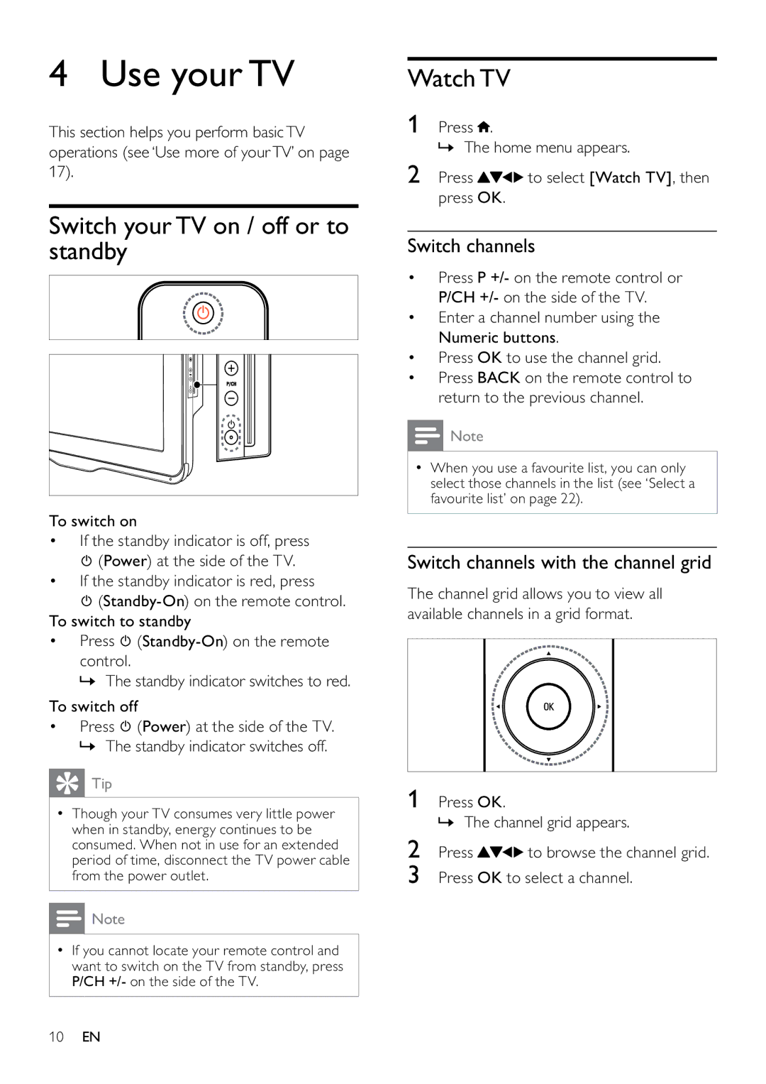 Philips 22PFL3805H/12 user manual Use your TV, Switch your TV on / off or to standby, Watch TV, Switch channels 