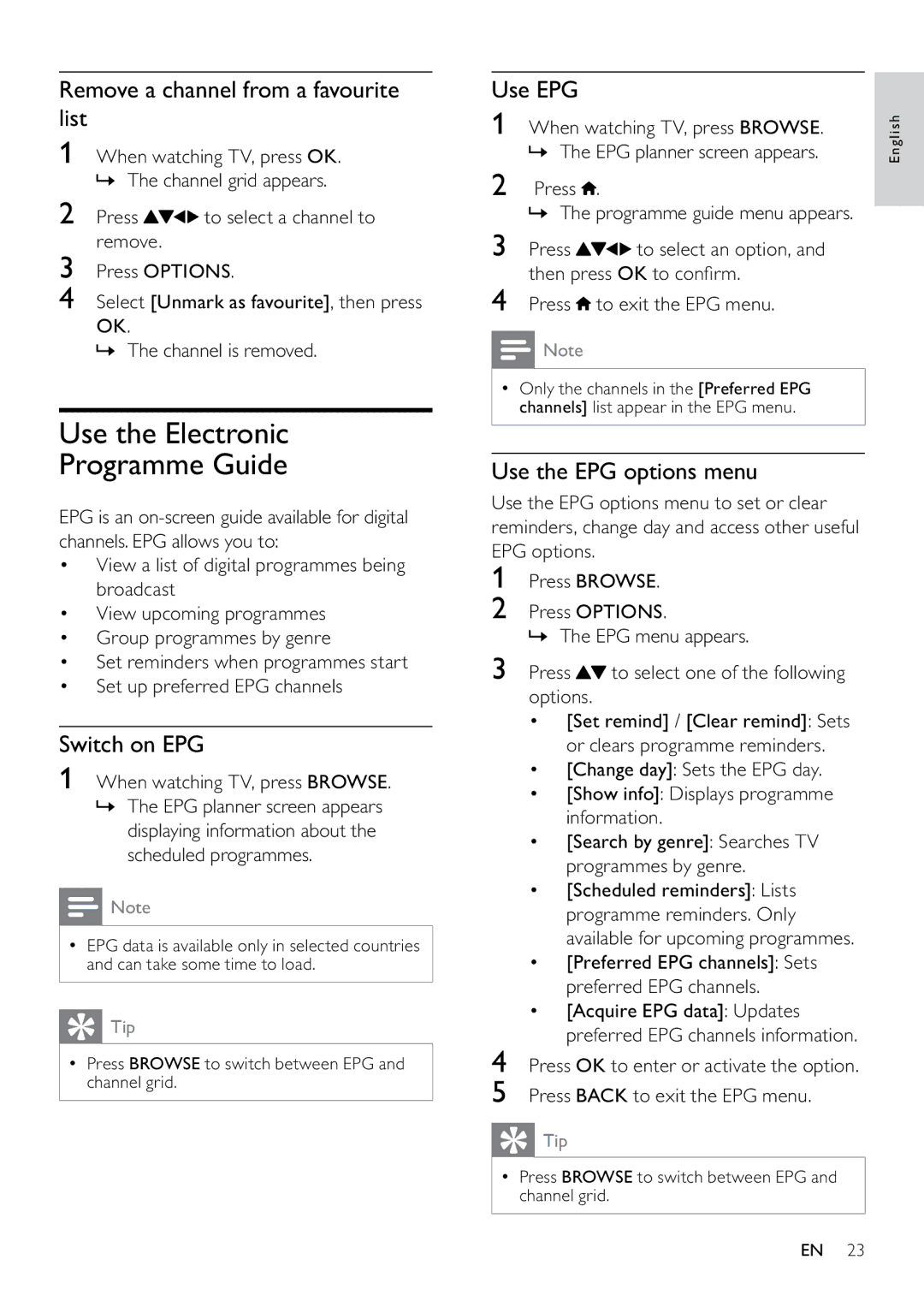 Philips 22PFL3805H/12 Use the Electronic Programme Guide, Remove a channel from a favourite list, Switch on EPG, Use EPG 