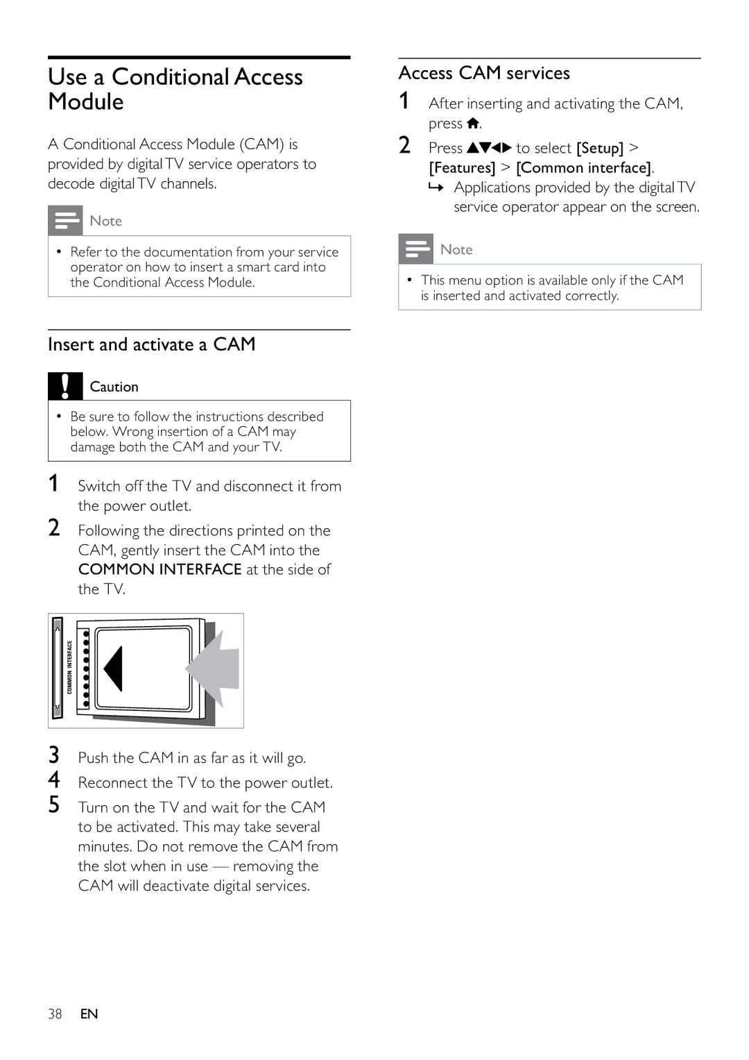 Philips 22PFL3805H/12 user manual Use a Conditional Access Module, Insert and activate a CAM, Access CAM services 