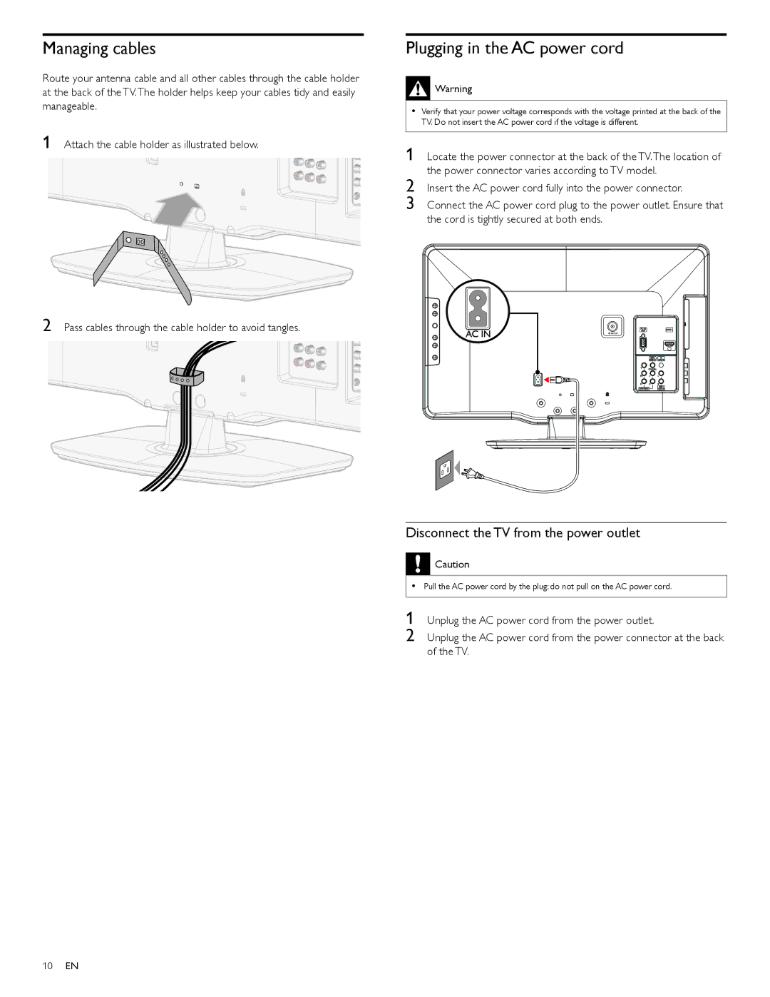 Philips 19PFL4505D, 22PFL4505D Managing cables, Plugging in the AC power cord, Disconnect the TV from the power outlet 