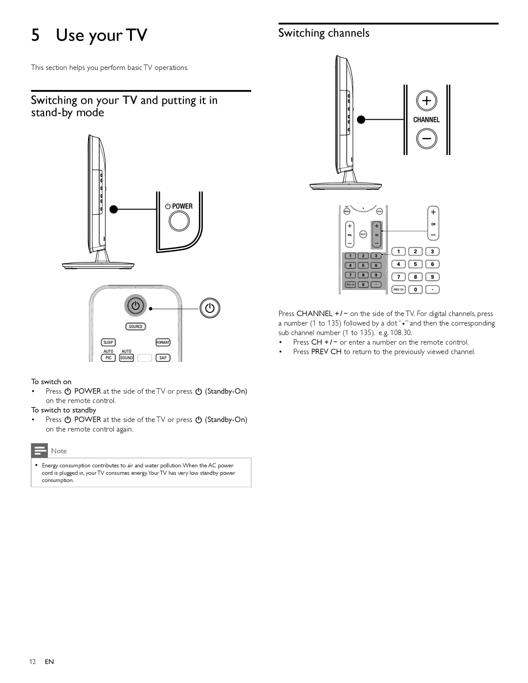 Philips 19PFL4505D, 22PFL4505D Use your TV, Switching on your TV and putting it in stand-by mode, Switching channels 