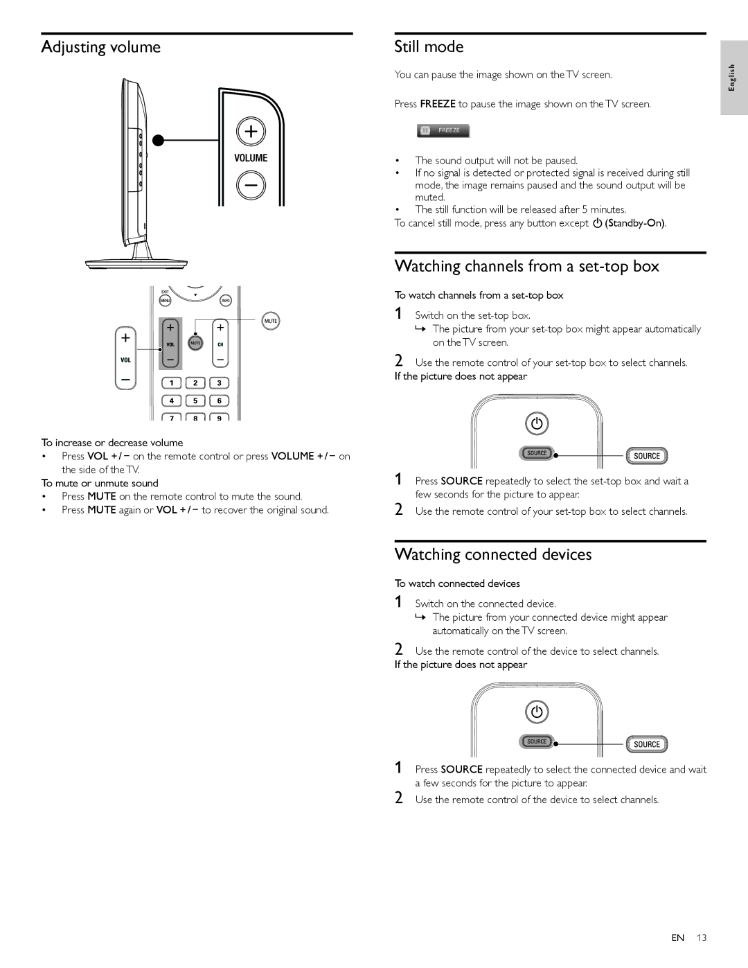 Philips 22PFL4505D Adjusting volume, Still mode, Watching channels from a set-top box, Watching connected devices 