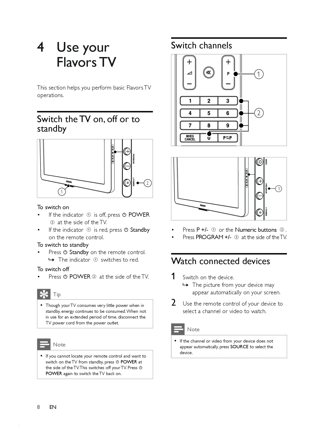 Philips 22PFL6403D/12 Switch the TV on, off or to standby, Switch channels, Watch connected devices, Use your Flavors TV 
