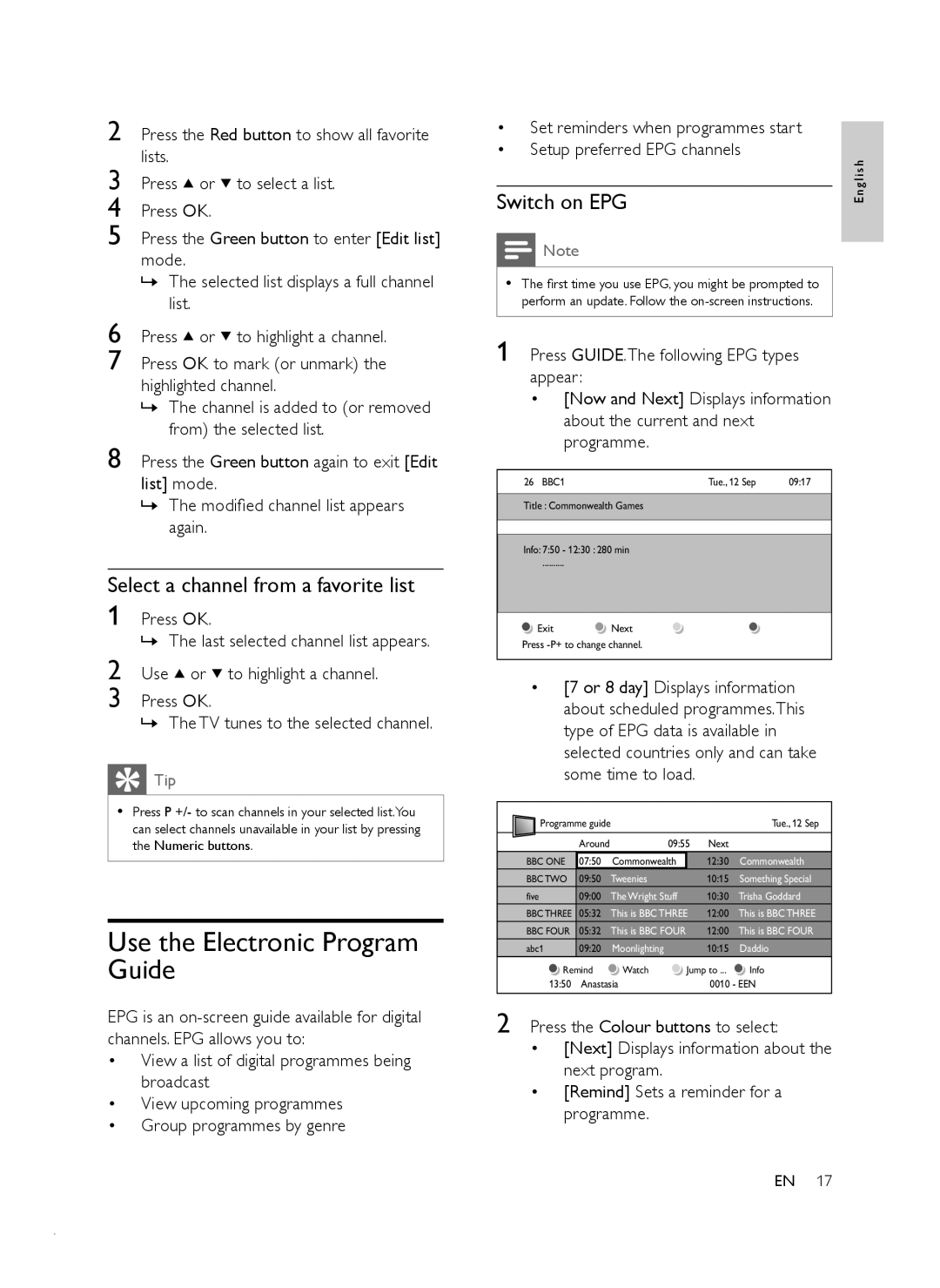 Philips 32PFL6403D/12 user manual Use the Electronic Program Guide, Select a channel from a favorite list, Switch on EPG 