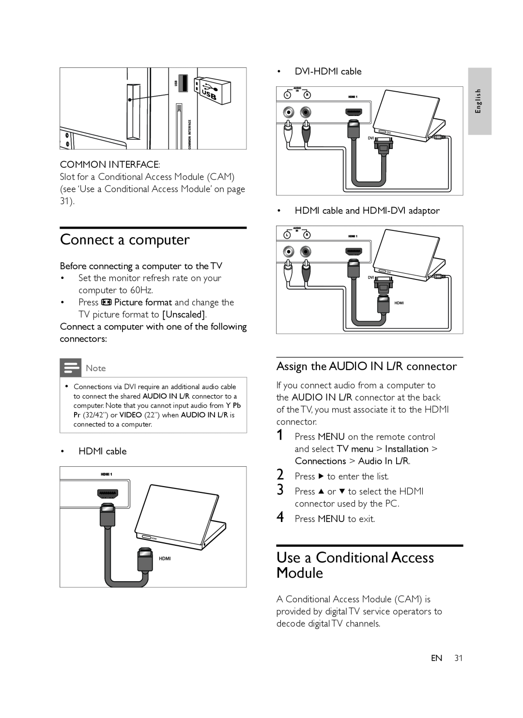 Philips 32PFL6403D/12 user manual Connect a computer, Use a Conditional Access Module, Assign the AUDIO IN L/R connector 