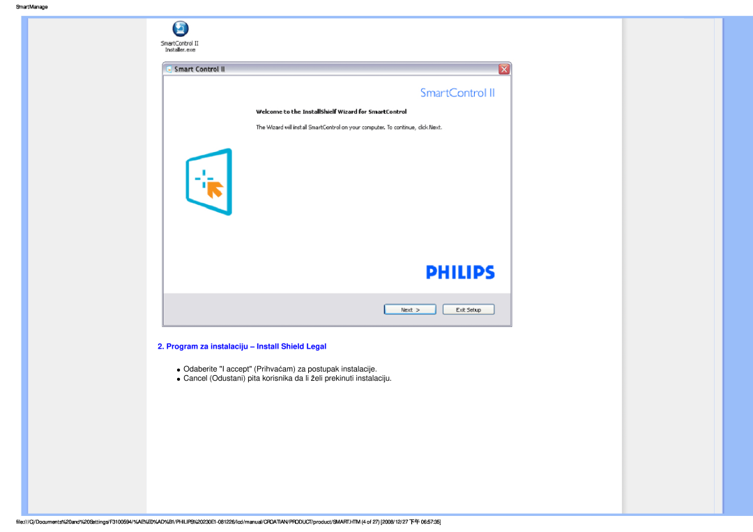 Philips 2.30E+03 user manual Program za instalaciju - Install Shield Legal, SmartManage 