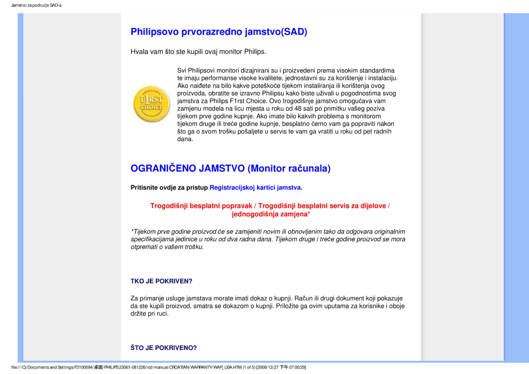 Philips 2.30E+03 user manual Philipsovo prvorazredno jamstvoSAD, Ograničeno Jamstvo Monitor računala 