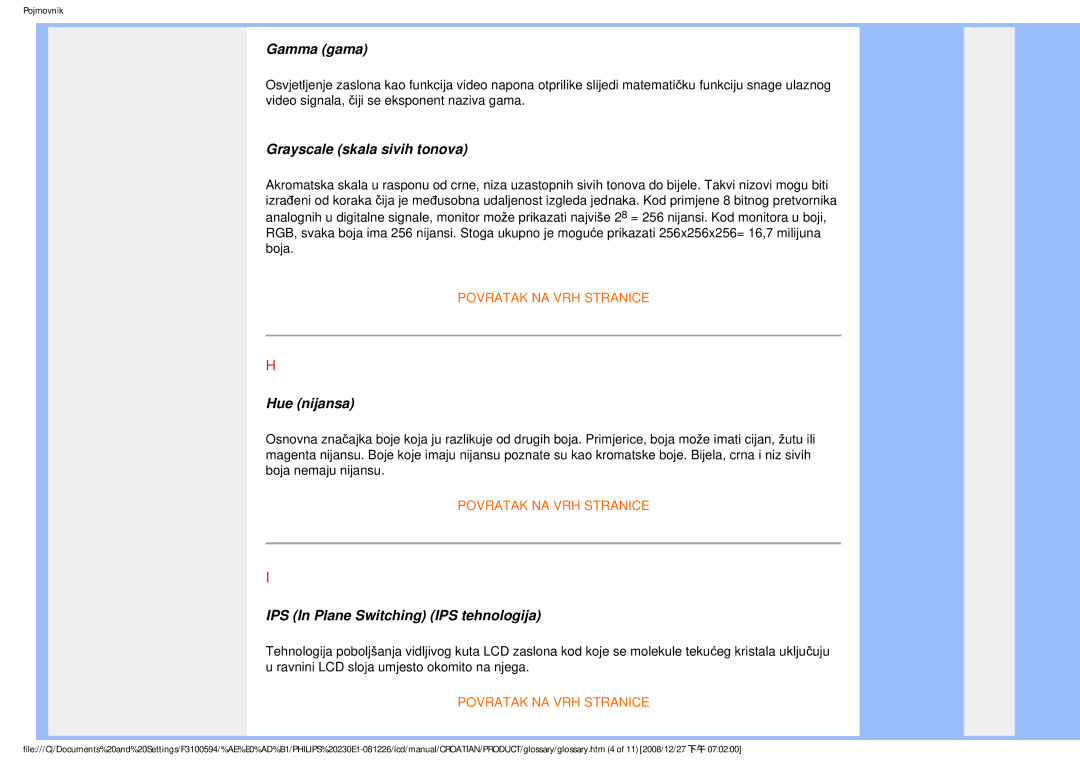 Philips 2.30E+03 user manual Gamma gama, Grayscale skala sivih tonova, Hue nijansa, IPS In Plane Switching IPS tehnologija 