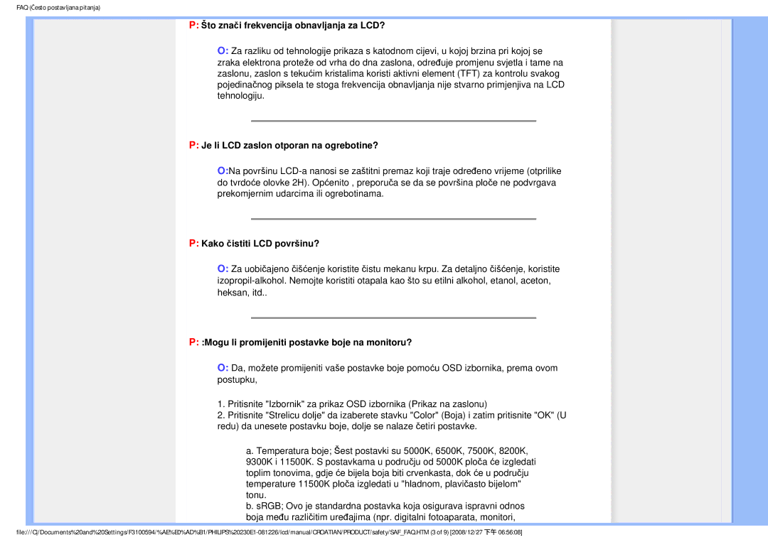 Philips 2.30E+03 user manual Što znači frekvencija obnavljanja za LCD?, Je li LCD zaslon otporan na ogrebotine? 