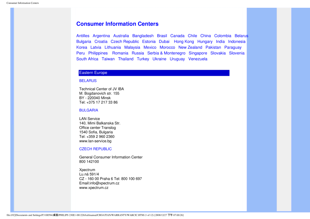 Philips 2.30E+03 user manual Consumer Information Centers, Belarus, Bulgaria, Czech Republic 