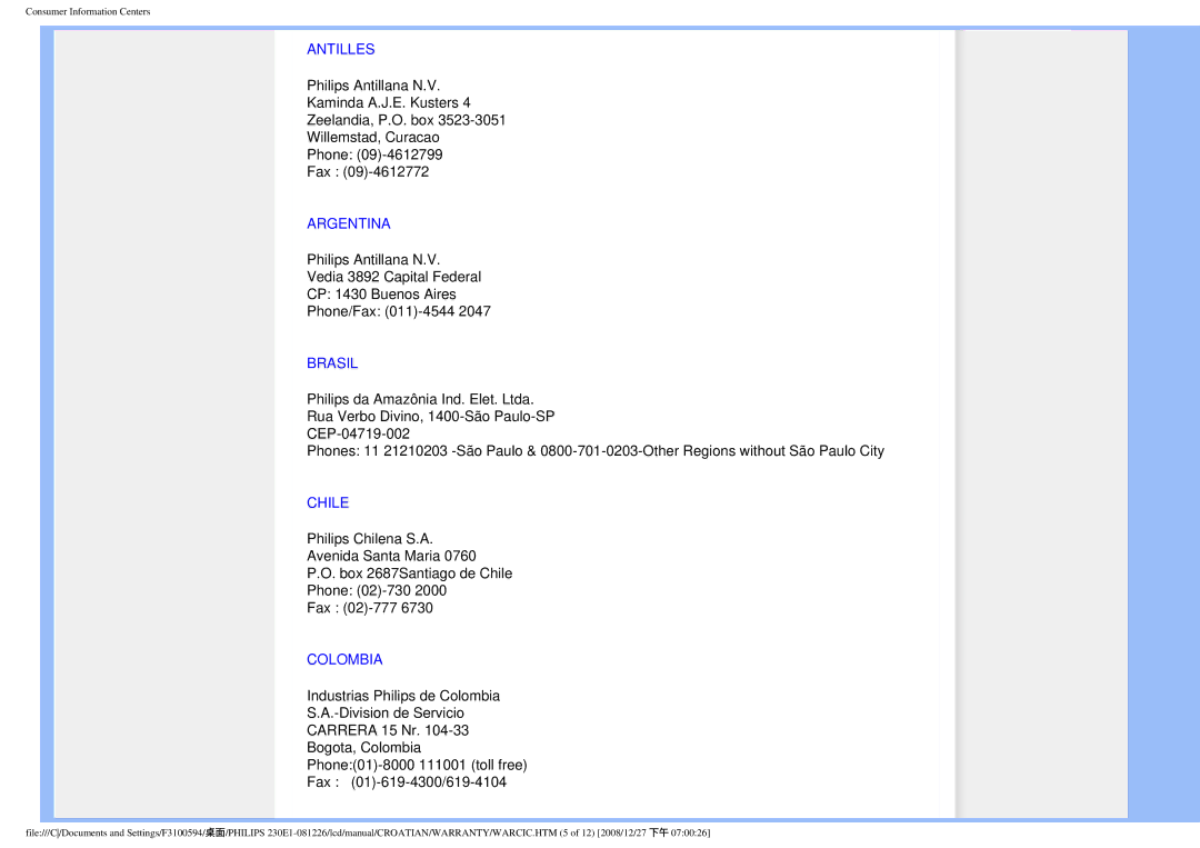 Philips 2.30E+03 user manual Antilles, Argentina, Brasil, Chile, Colombia 