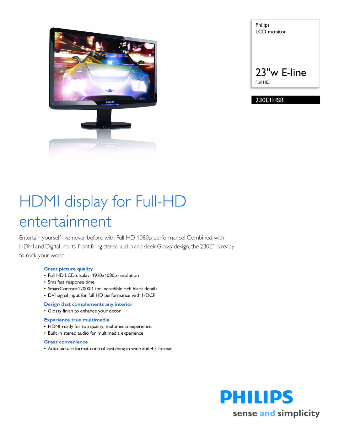 Philips 230E1HSB manual Philips LCD monitor, Great picture quality, Design that complements any interior, 23w E-line 