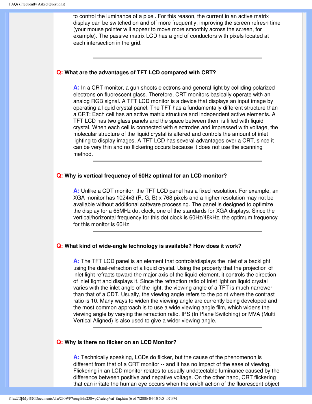 Philips 230WP7 What are the advantages of TFT LCD compared with CRT?, Why is there no flicker on an LCD Monitor? 