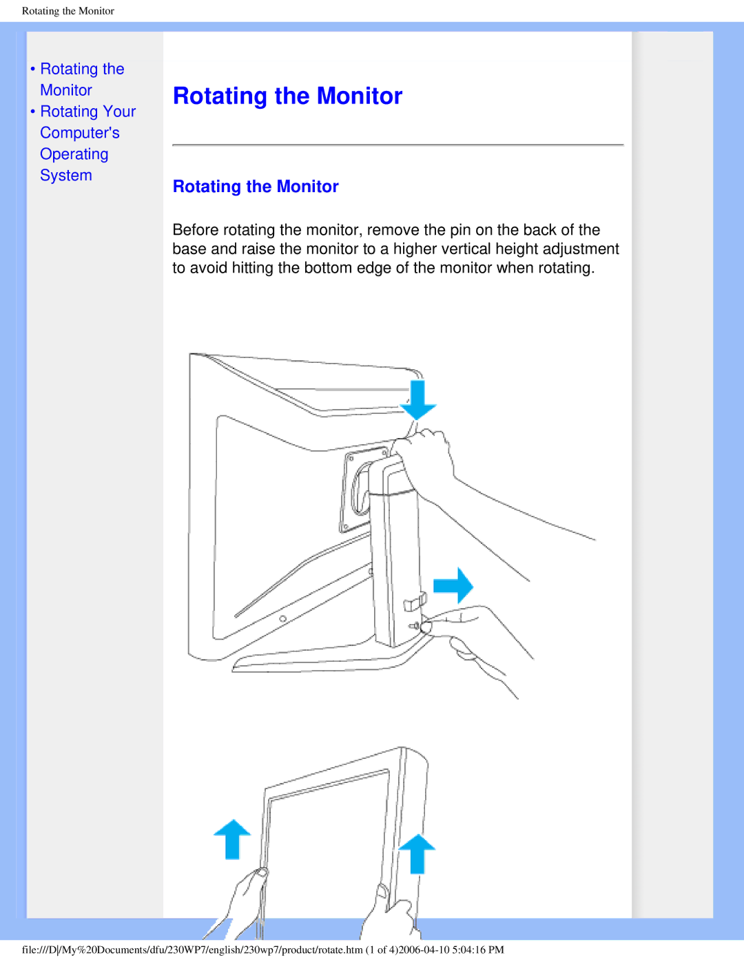 Philips 230WP7 user manual Rotating the Monitor 