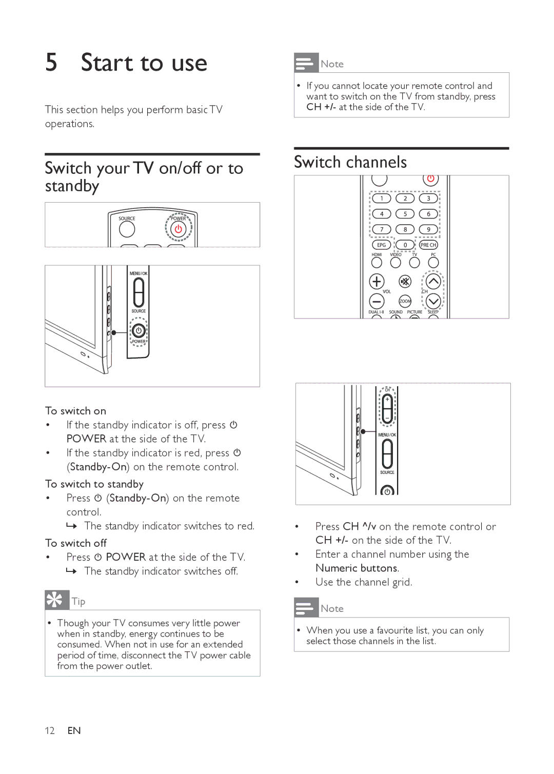 Philips 201T1SB/00, 231T1, 221T1 user manual Start to use, Switch your TV on/off or to standby, Switch channels, To switch on 