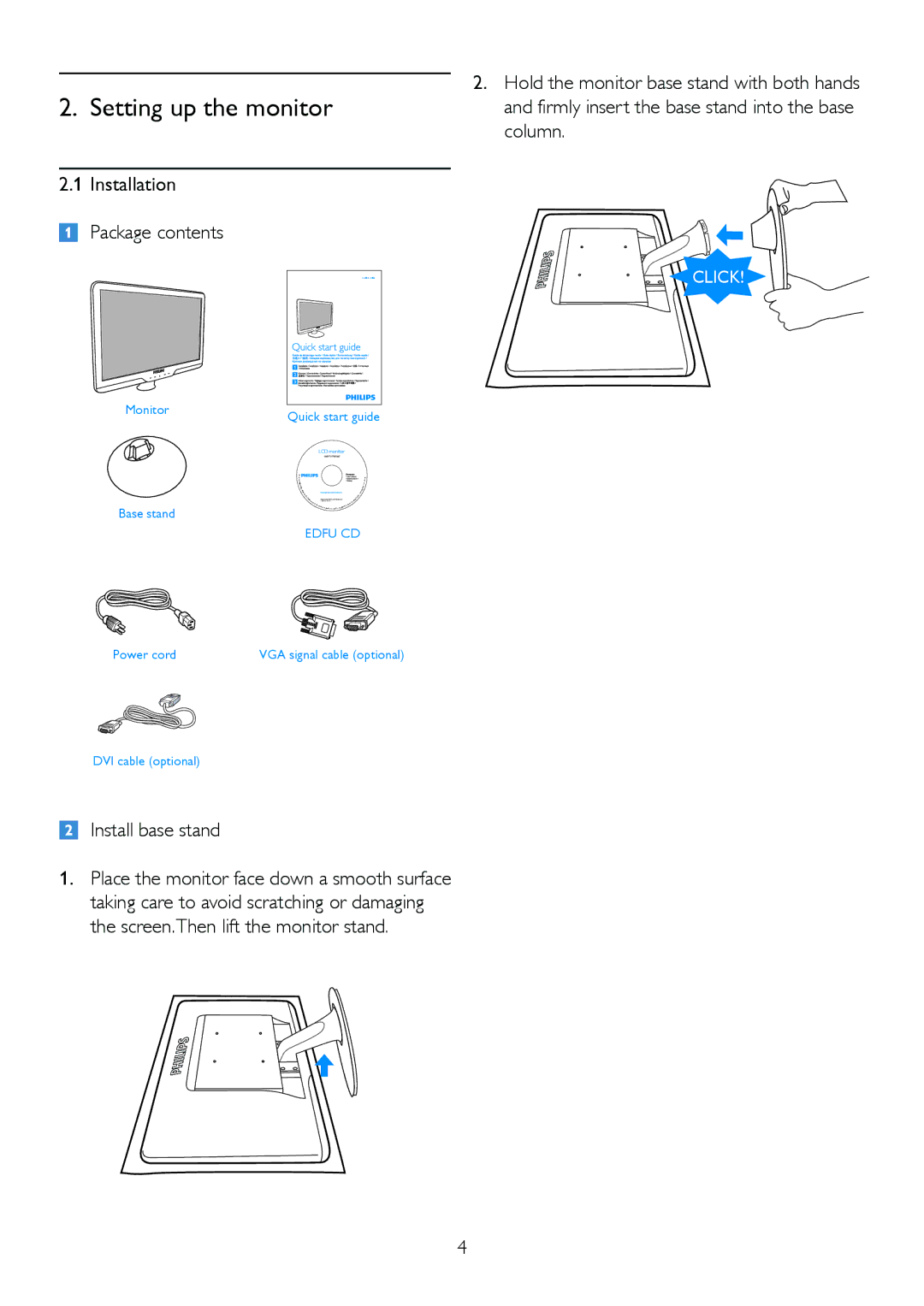 Philips 232EL2, 2.32E+04 user manual Installation Package contents, Install base stand 