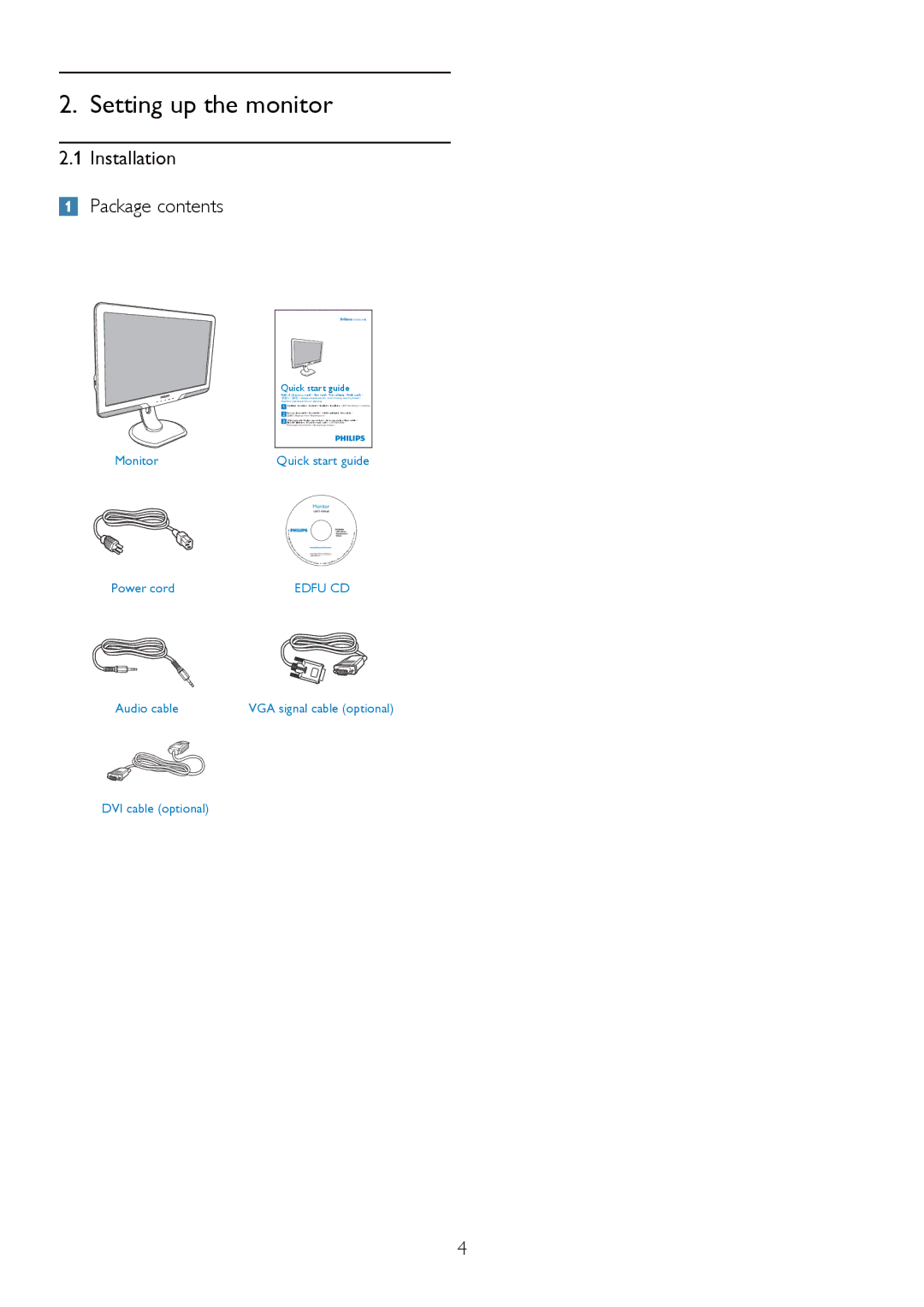 Philips 235PL2, 235P2 user manual Setting up the monitor, Installation Package contents 