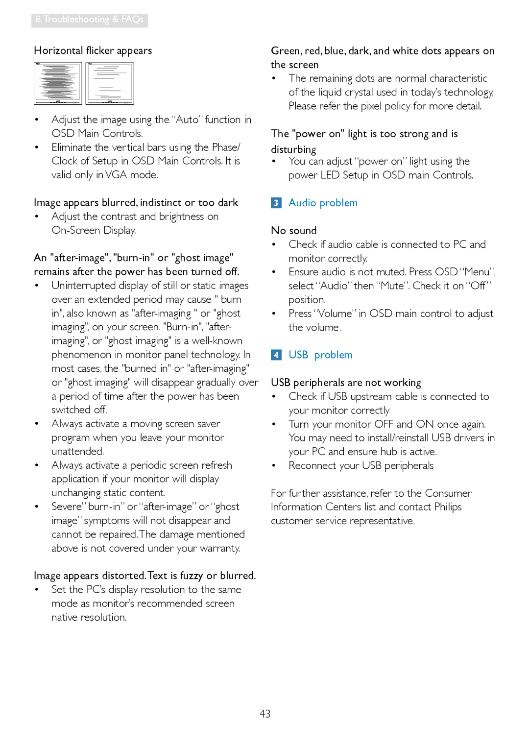 Philips 235PQ2 user manual Power on light is too strong and is disturbing, Reconnect your USB peripherals 