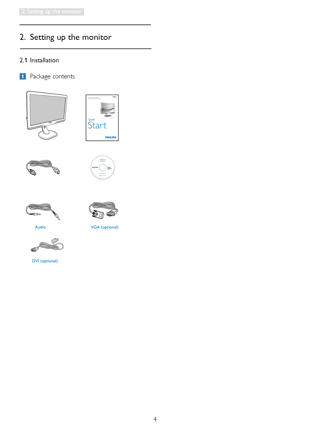 Philips 235PQ2 user manual Start, Installation Package contents 