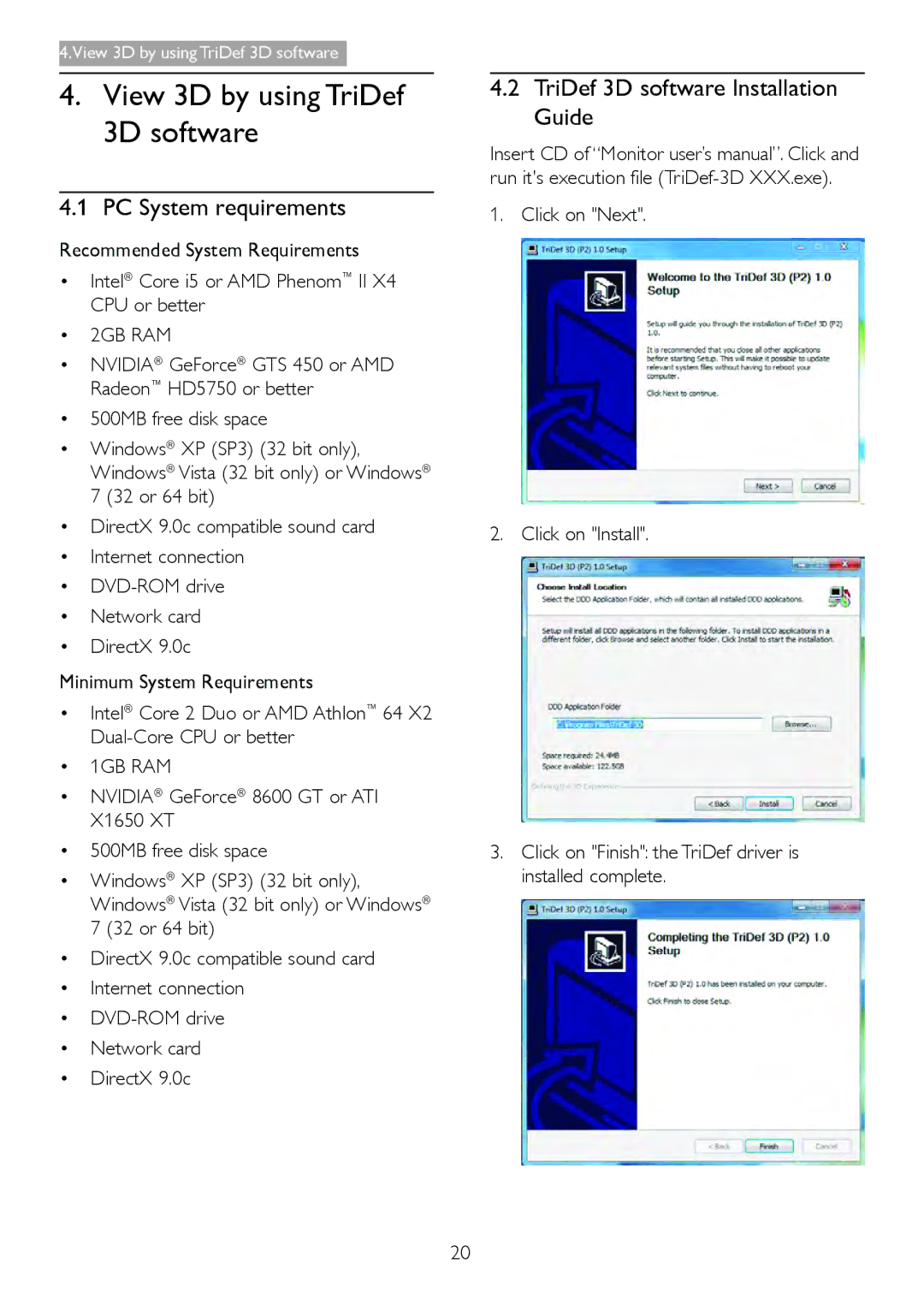 Philips 236G3DH warranty View 3D by using TriDef 3D software, PC System requirements, TriDef 3D software Installation Guide 