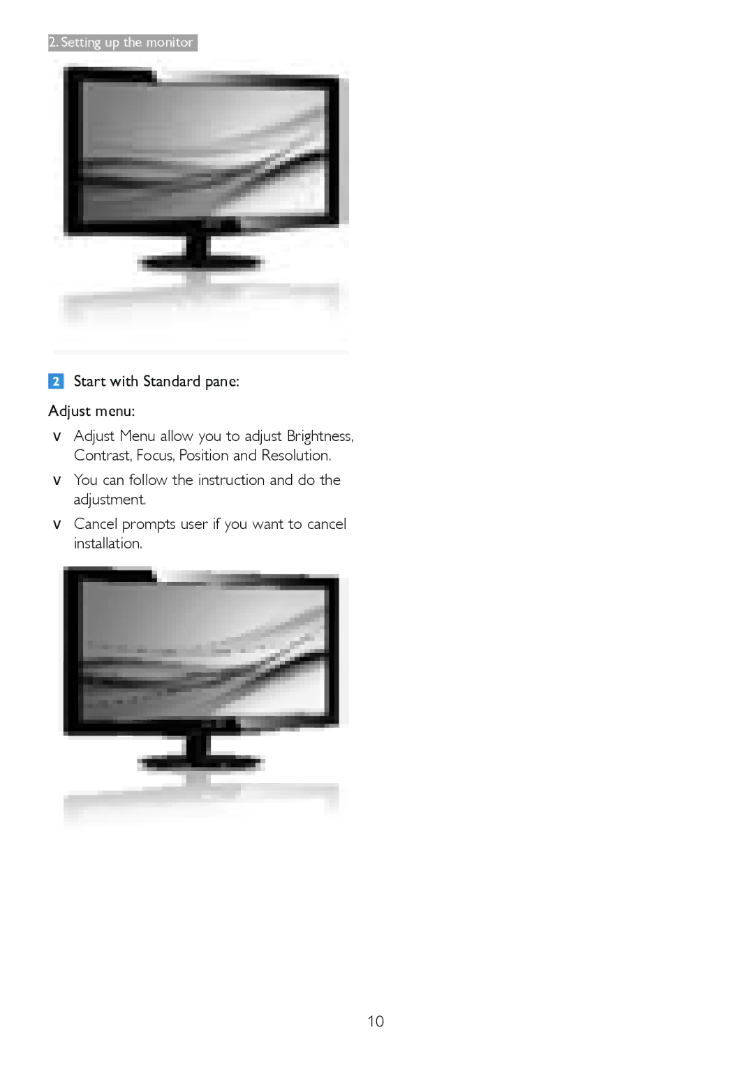 Philips 236V3L user manual Start with Standard pane Adjust menu 