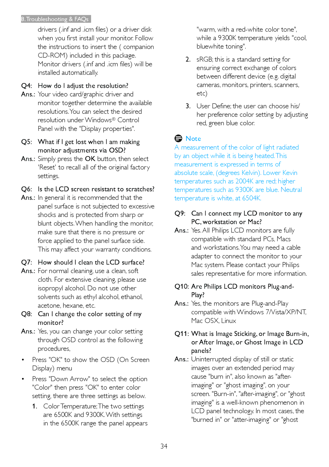 Philips 236V3L user manual Q7 How should I clean the LCD surface?, Q10 Are Philips LCD monitors Plug-and- Play? 