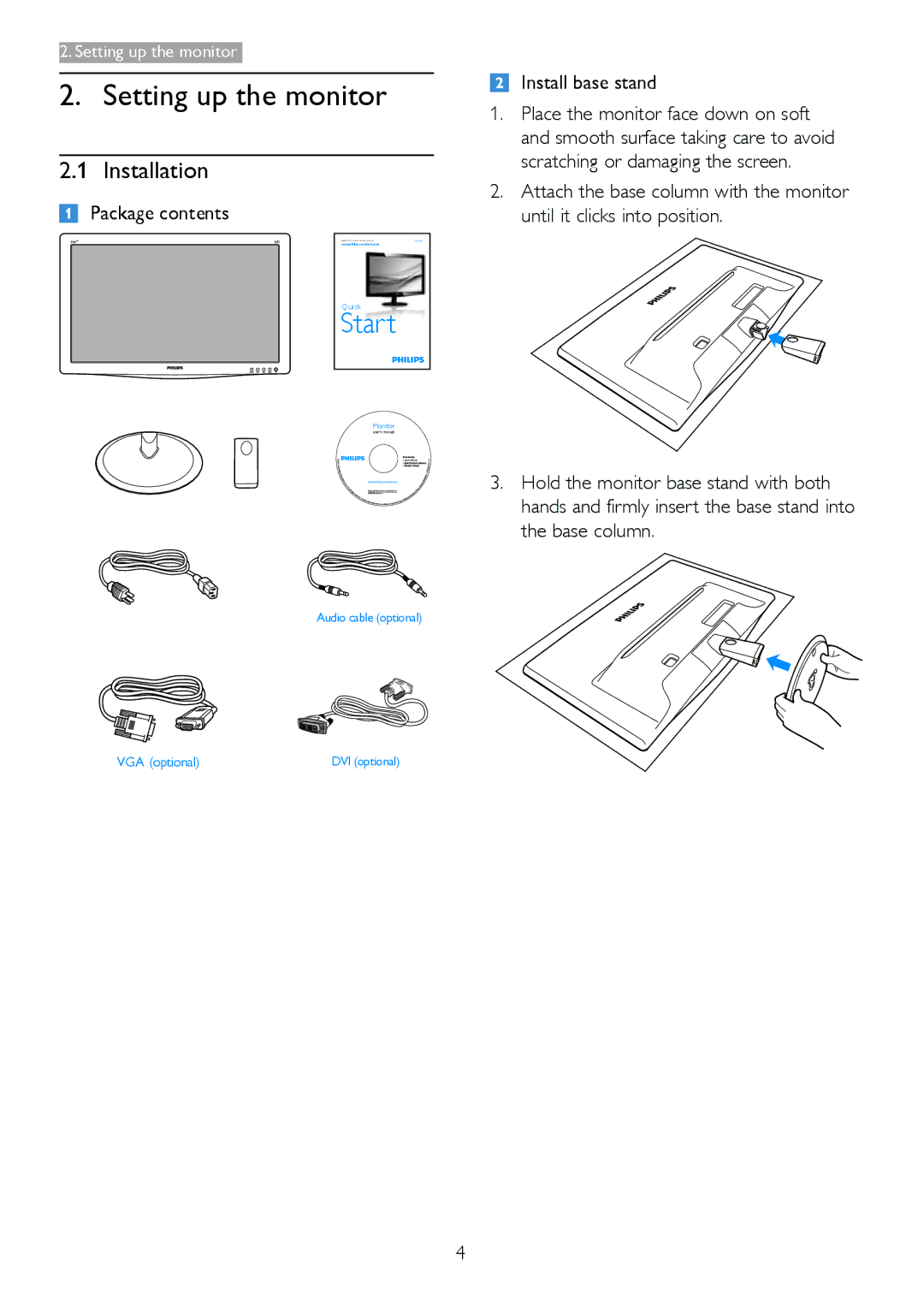 Philips 236V3L user manual Setting up the monitor, Installation, Package contents, Install base stand 