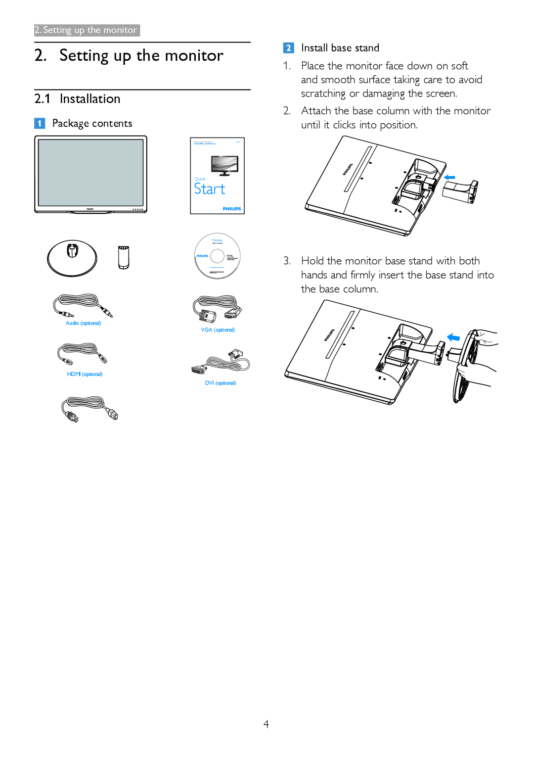 Philips 236V4 user manual Setting up the monitor, Installation, Star t 