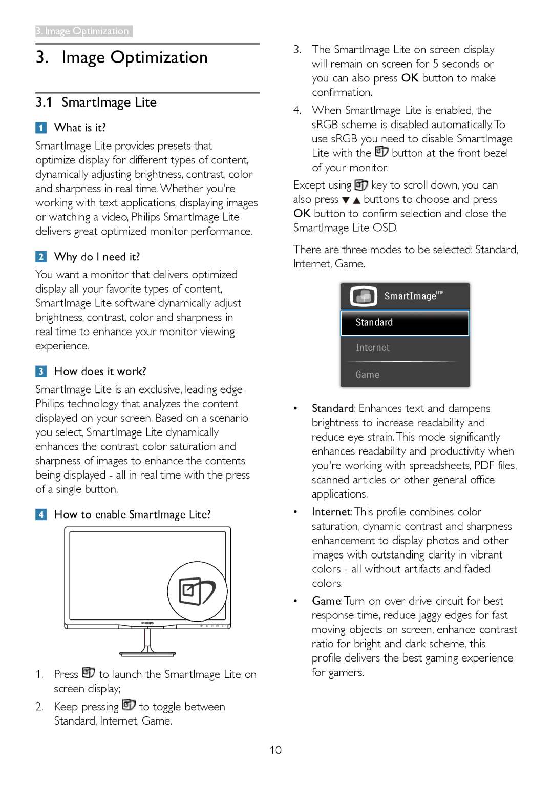 Philips 2.37E+06 user manual Image Optimization, SmartImage Lite, Why do I need it?, How does it work? 