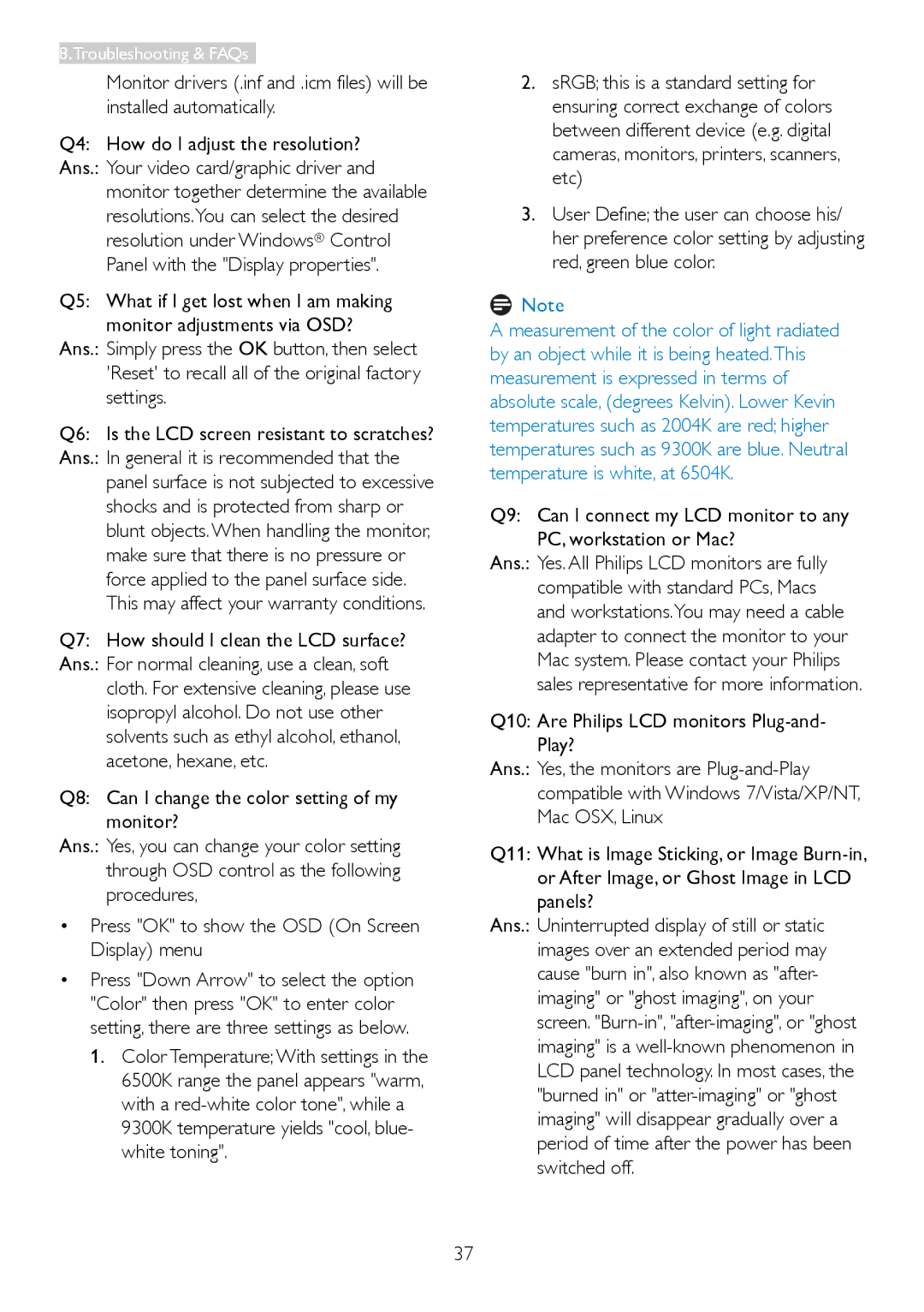 Philips 2.37E+06 user manual Q7 How should I clean the LCD surface?, Q10 Are Philips LCD monitors Plug-and- Play? 