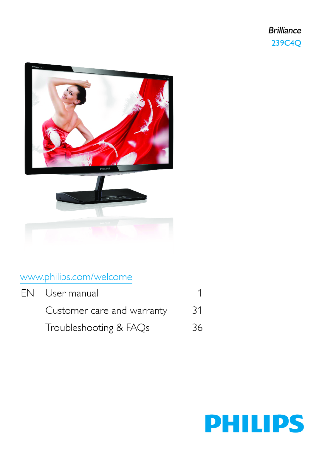 Philips 239C4Q warranty EN User manual, Troubleshooting & FAQs, Customer care and warranty 