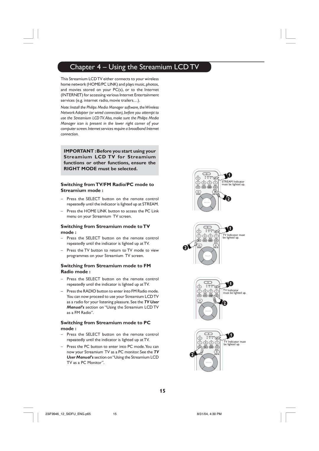 Philips 23iF9946 user manual Using the Streamium LCD TV, Switching from Streamium mode to TV mode 