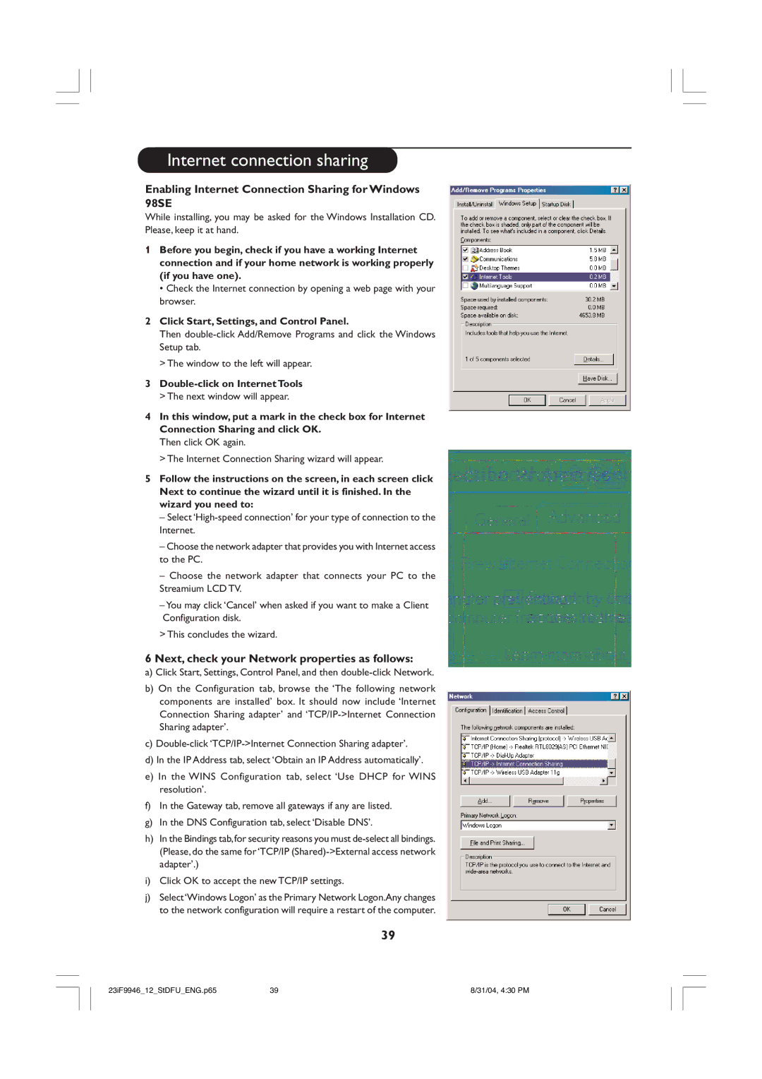 Philips 23iF9946 Enabling Internet Connection Sharing for Windows 98SE, Next, check your Network properties as follows 