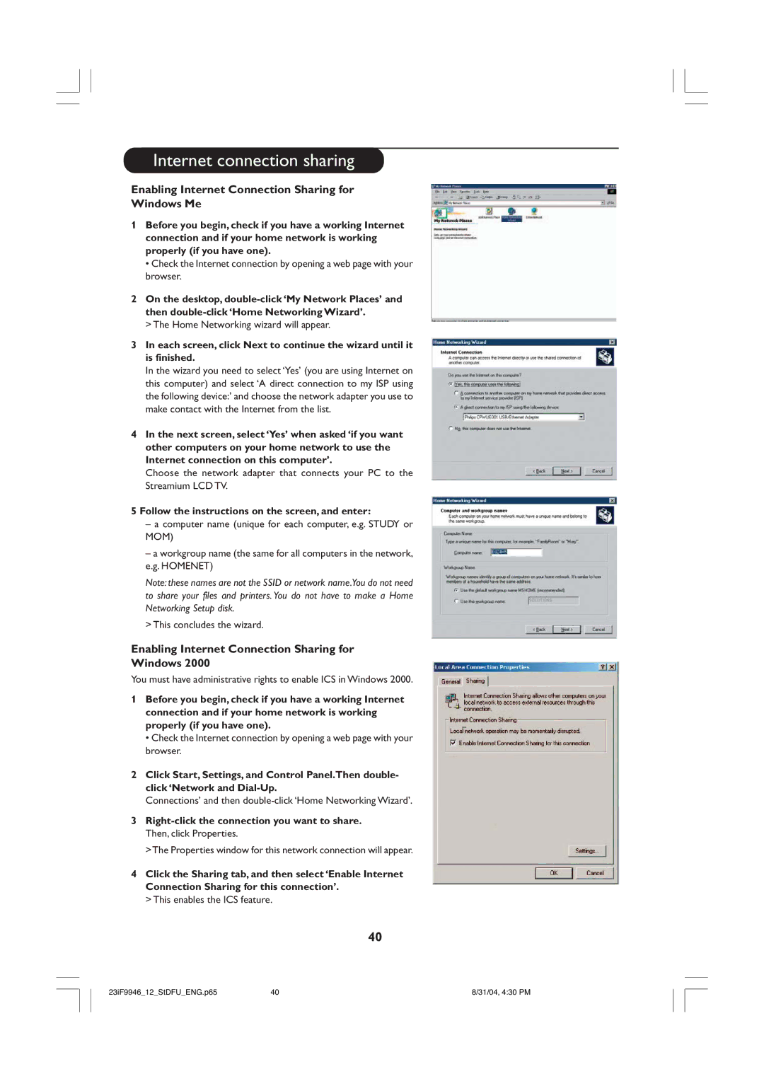 Philips 23iF9946 Enabling Internet Connection Sharing for Windows Me, Follow the instructions on the screen, and enter 