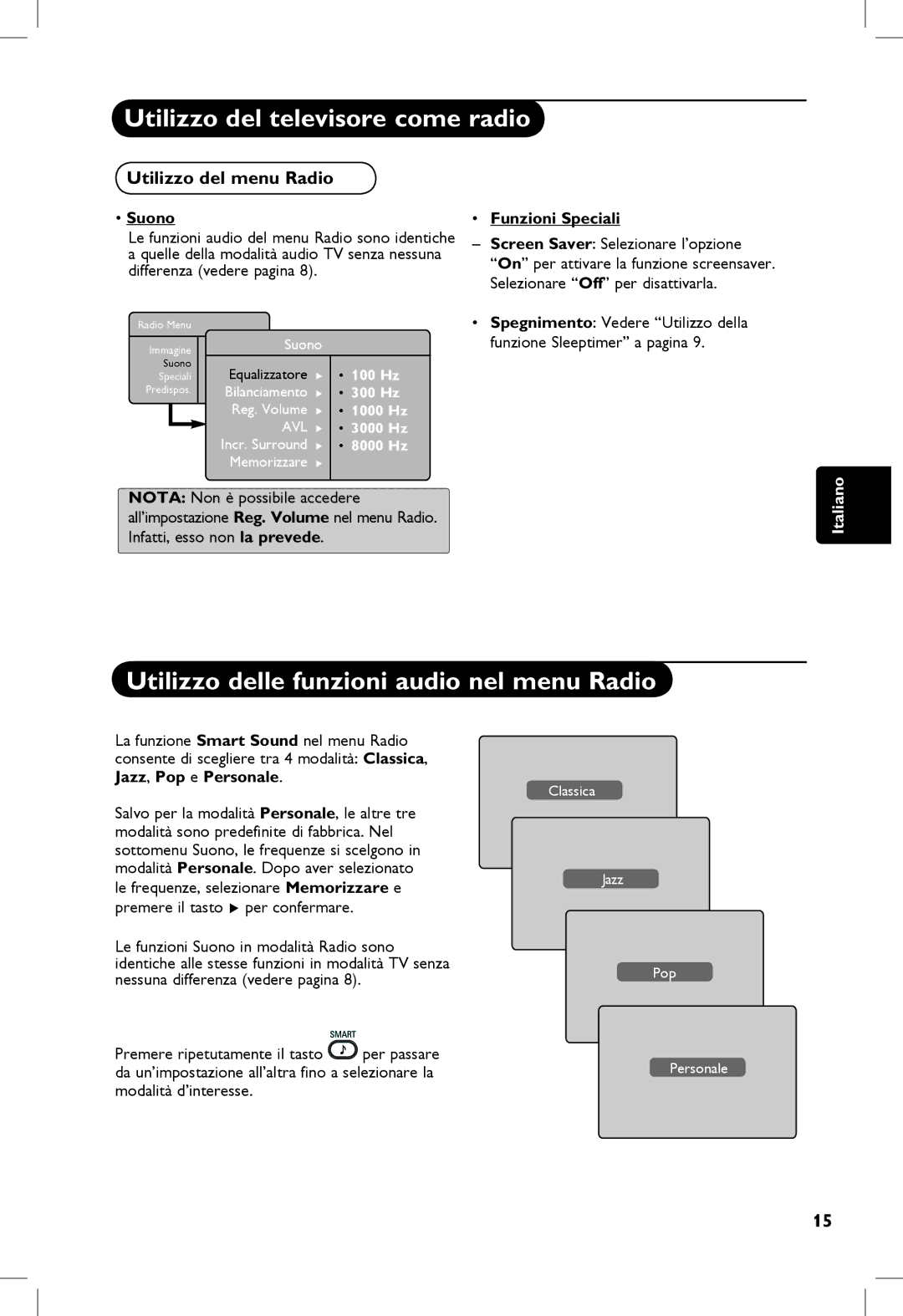 Philips 5121, 23PF, 20PF, 5321 manual Utilizzo delle funzioni audio nel menu Radio, Suono, Screen Saver Selezionare l’opzione 