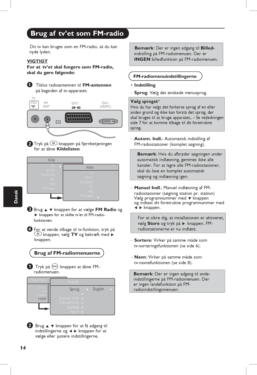 Philips 23PF, 5121, 20PF, 5321 Brug af tv’et som FM-radio, Brug af FM-radiomenuerne, FM-radiomenuindstillingerne Indstilling 