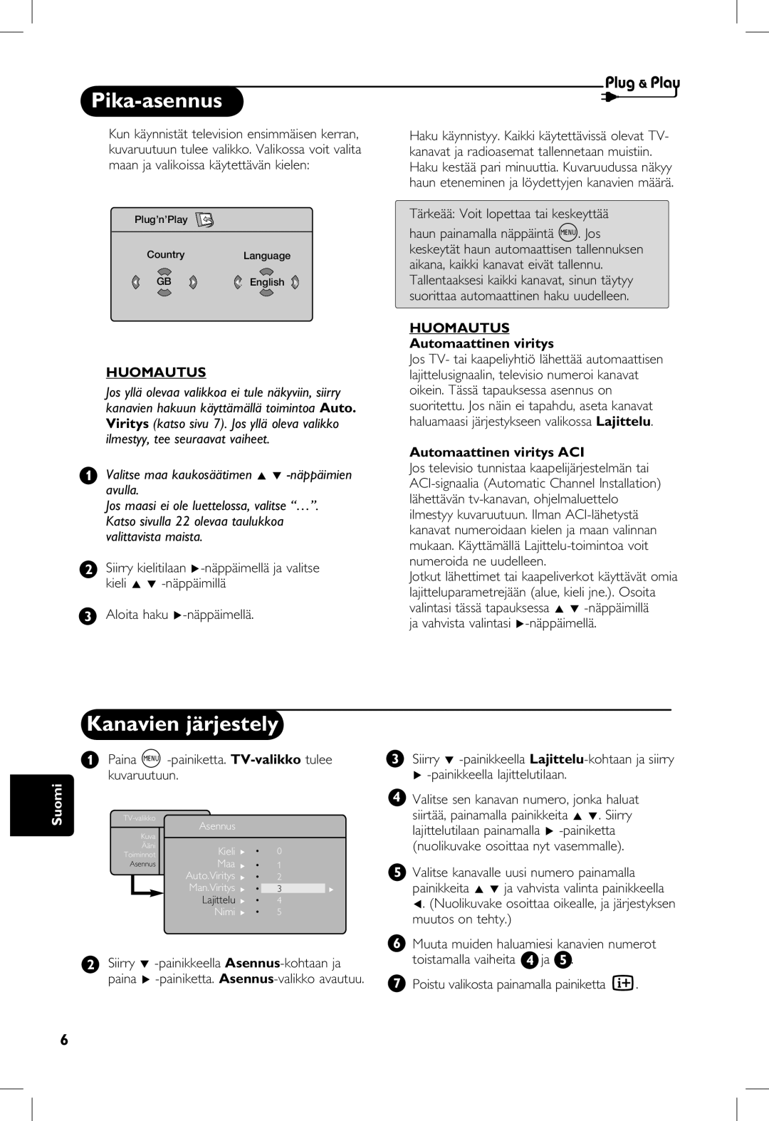 Philips 20PF, 23PF, 5121, 5321 manual Pika-asennus, Kanavien järjestely, Huomautus, Automaattinen viritys ACI 