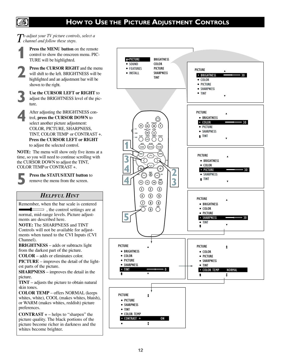 Philips 23PF9945/37B warranty HOW to USE the Picture Adjustment Controls, Press the Cursor Left or Right 