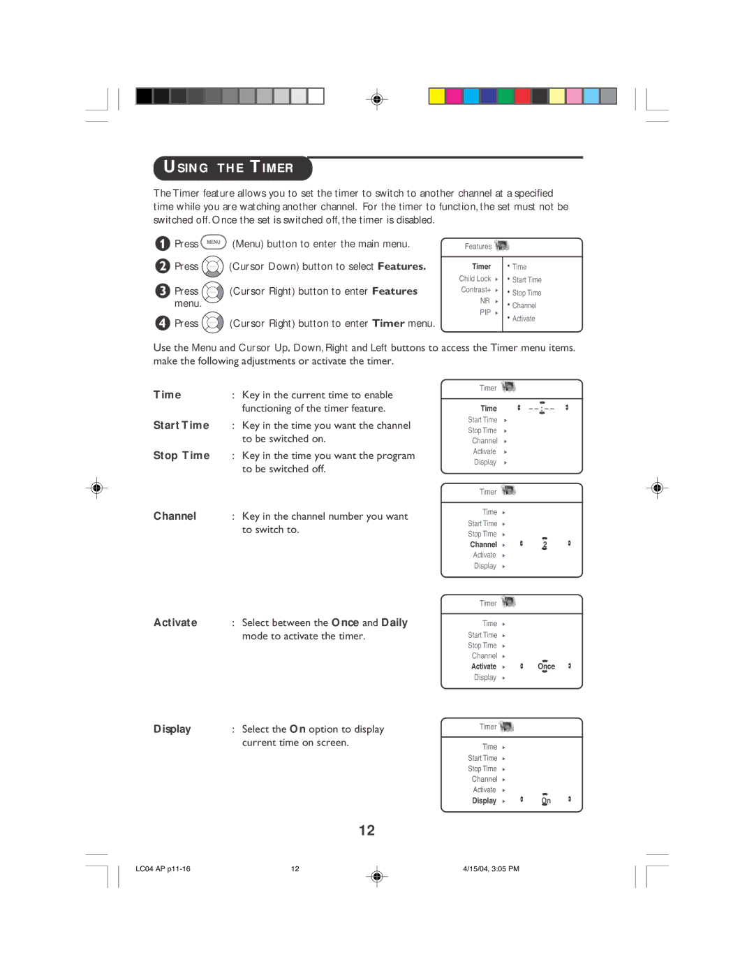 Philips 23PF9946, 23PF9956, 26PF9946, 26PF9956 operating instructions Using the Timer 