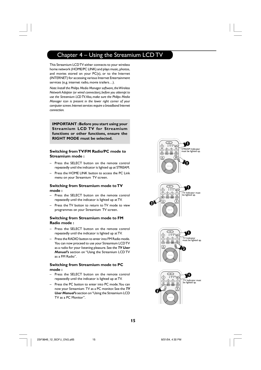 Philips 23PF9976i user manual Using the Streamium LCD TV, Switching from Streamium mode to TV mode 